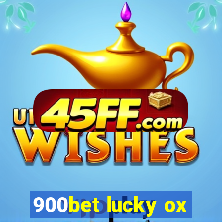 900bet lucky ox